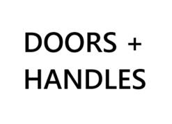 DOORS + HANDLES